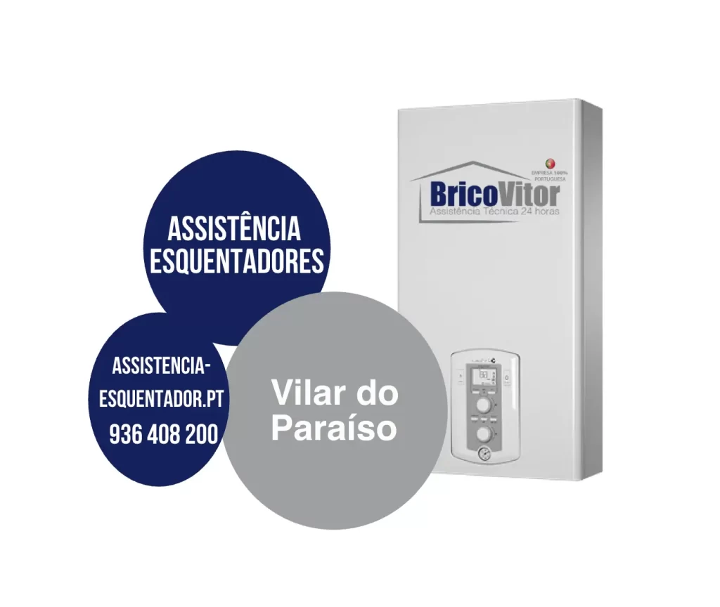 Reparação Esquentador Vilar do Paraíso